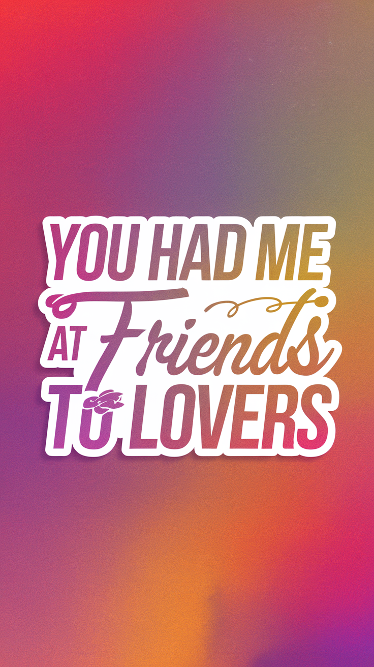 You Had Me at Friends to Lovers Sticker Pack (Set of 3), Romance Bookish Sticker, Book Lover Gift, Cute Vinyl Decal, Funny Romantic Sticker